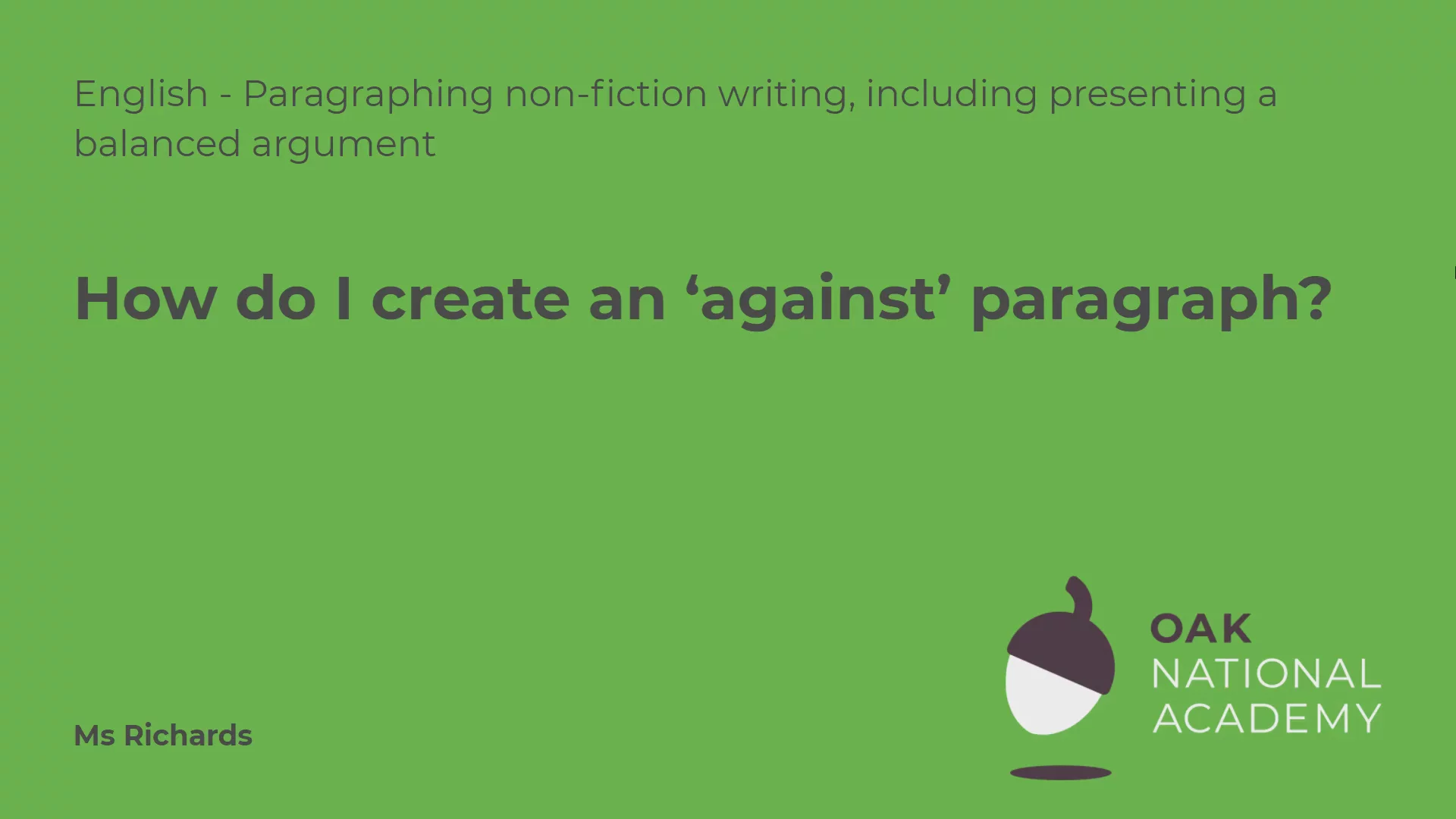 How do I write an 'against' paragraph?