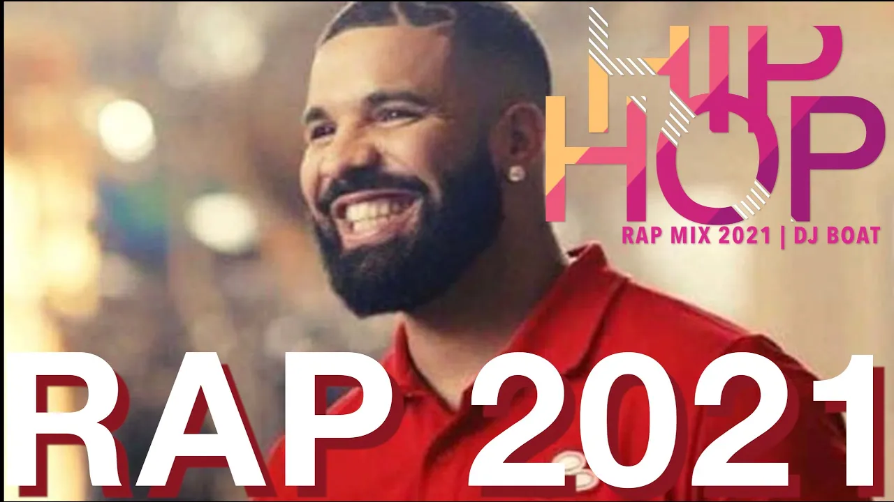 Hip Hop 2021 Video Mix - R&B 2021 | Dancehall - (RAP |TRAP |HIPHOP |DRAKE |J. COLE | DABABY | MIGOS)