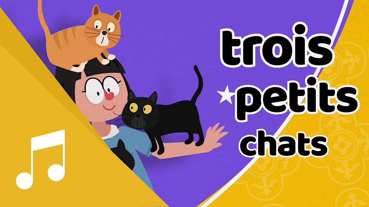 Songs and stories: Sing along: Three little cats in French