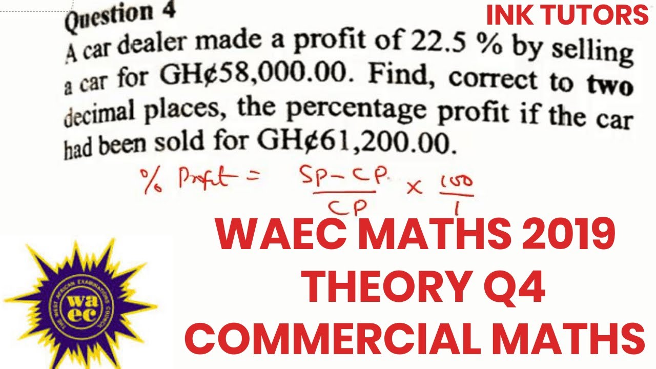 waec past questions 2020.WAEC maths past questions and answers on mathematics.waec maths 2019 Q4