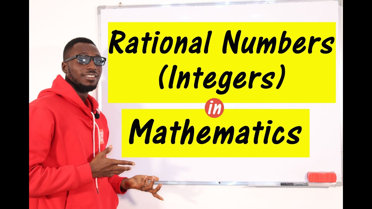 Rational Numbers (Integers)