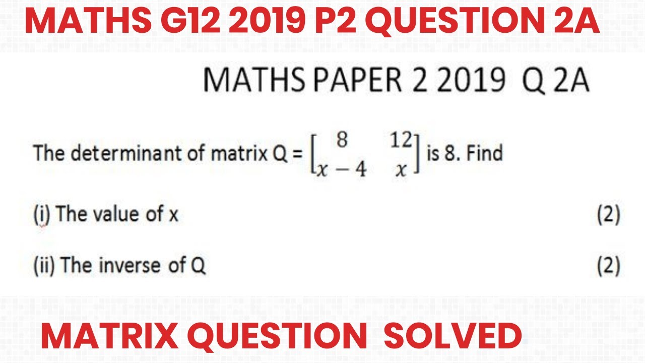 ecz mathematics past papers with answers(ecz grade 12 past papers)  ECZ MATHS 2019 PAST PAPERS G12