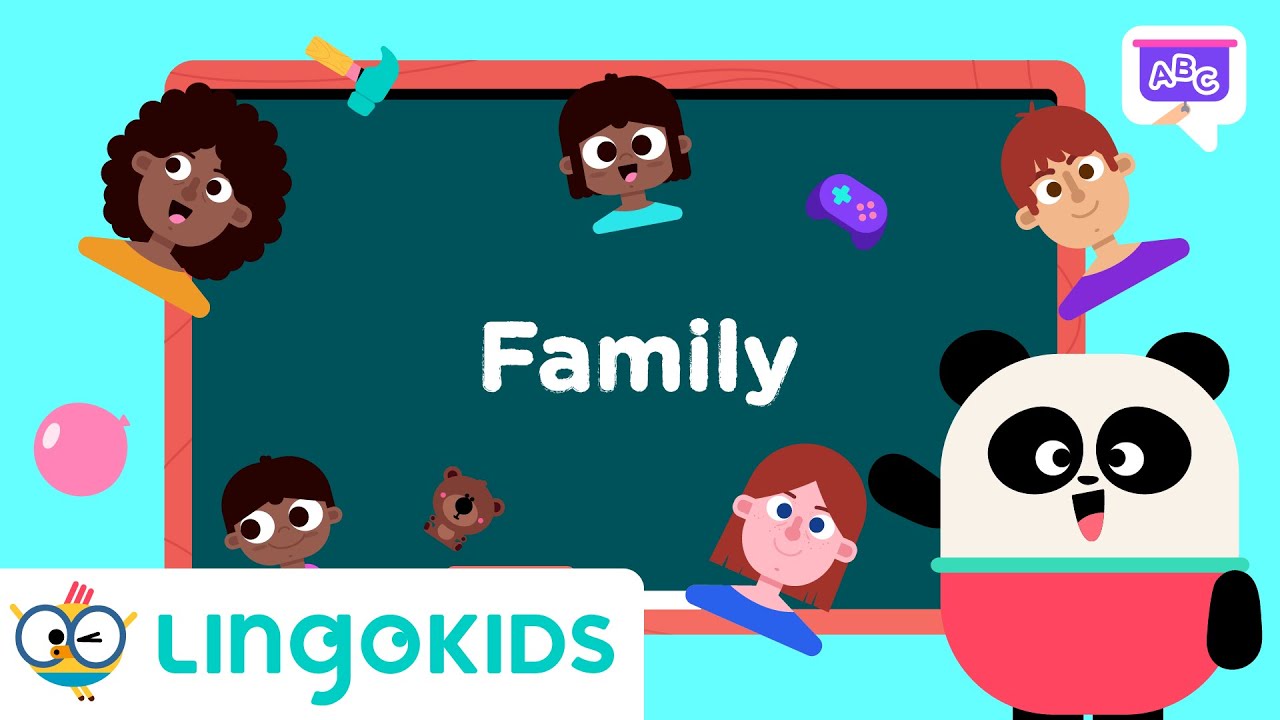 Learn About Family 👪👨‍👨‍👧👩‍👩‍👧👩‍👦👨‍👧| VOCABULARY FOR KIDS | Lingokids