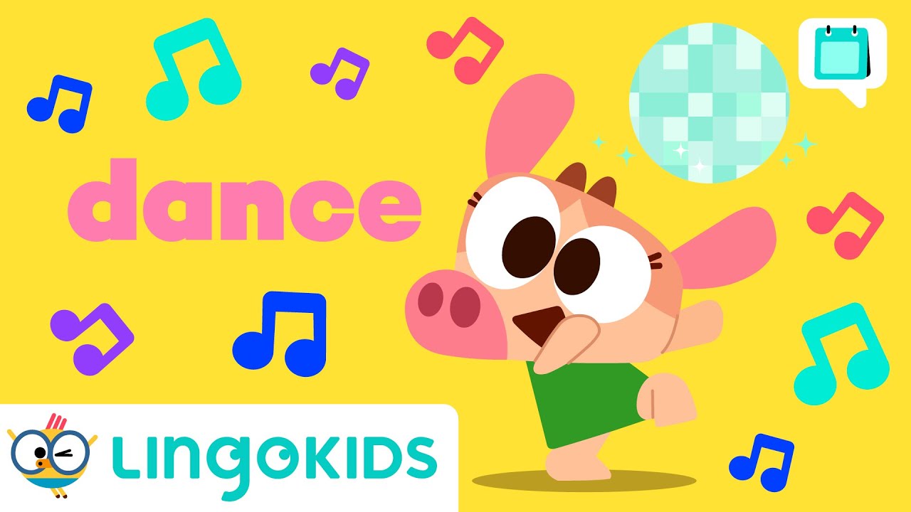 Word of the Day: DANCE 🕺 English Literacy for Kids 👫 Lingokids
