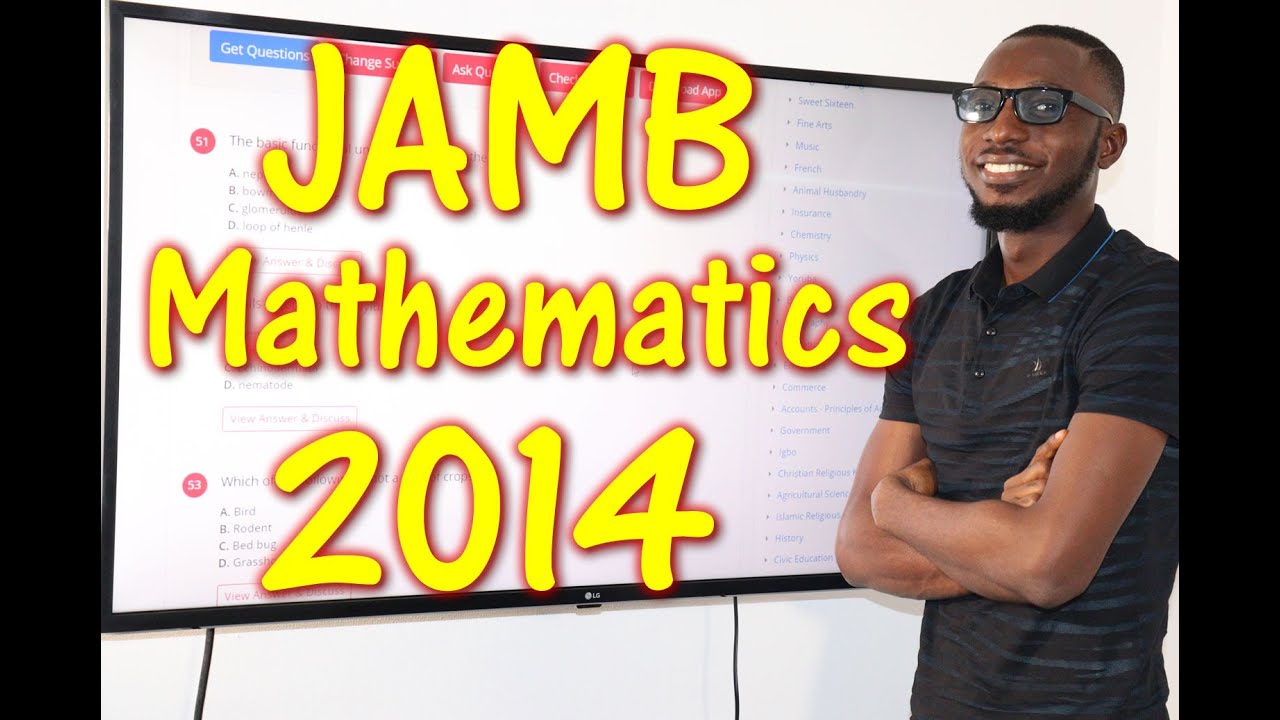 2014 JAMB Mathematics Past Questions