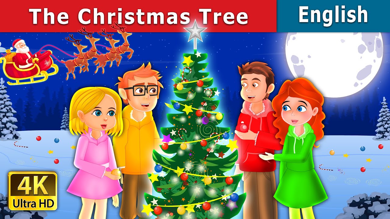 The Christmas Tree Story | Stories for Teenagers | @EnglishFairyTales