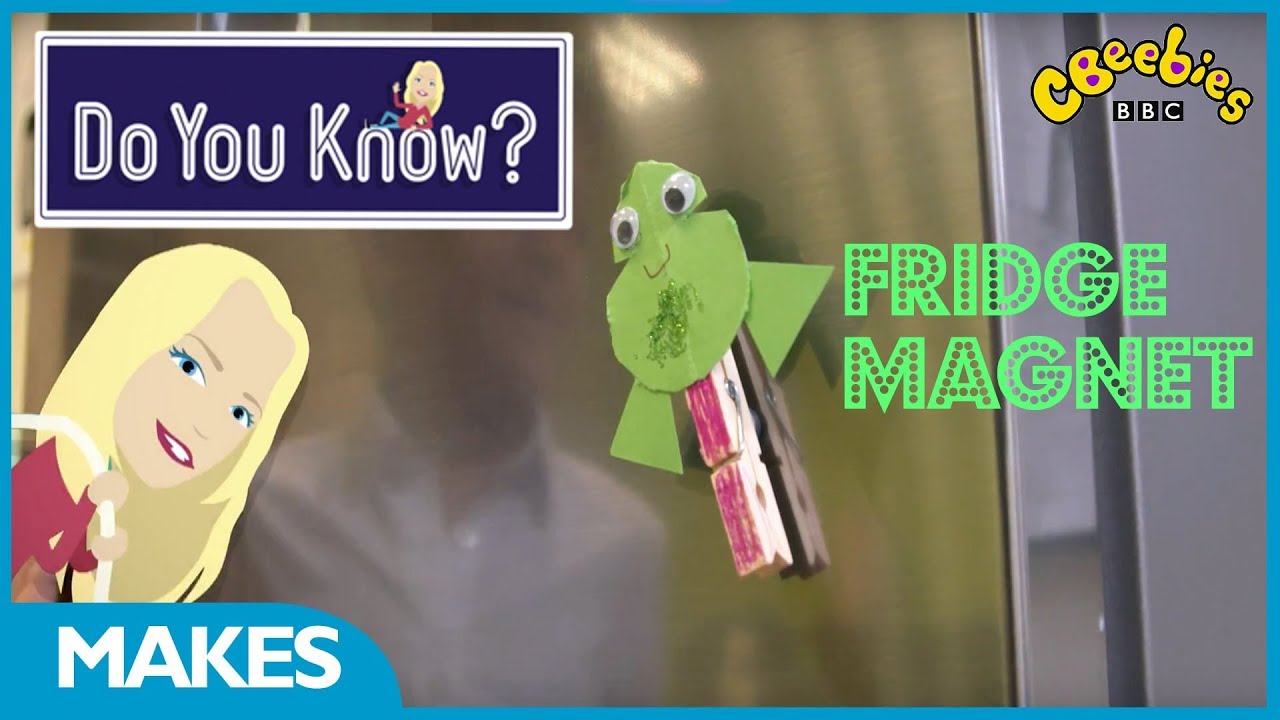 CBeebies | Do You Know? | Make a Fridge Magnet