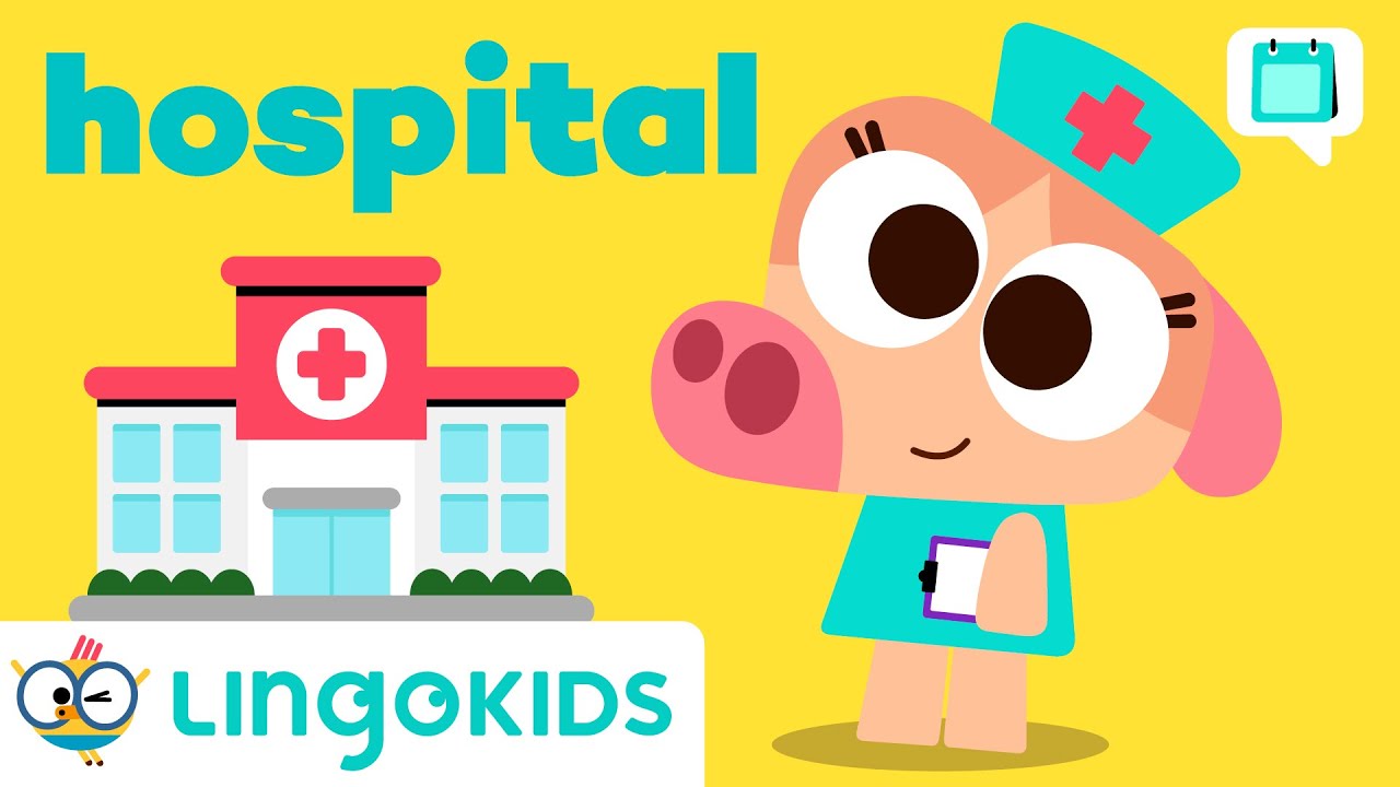 Word of the Day: HOSPITAL 🏥 English Literacy for Kids 👫 Lingokids