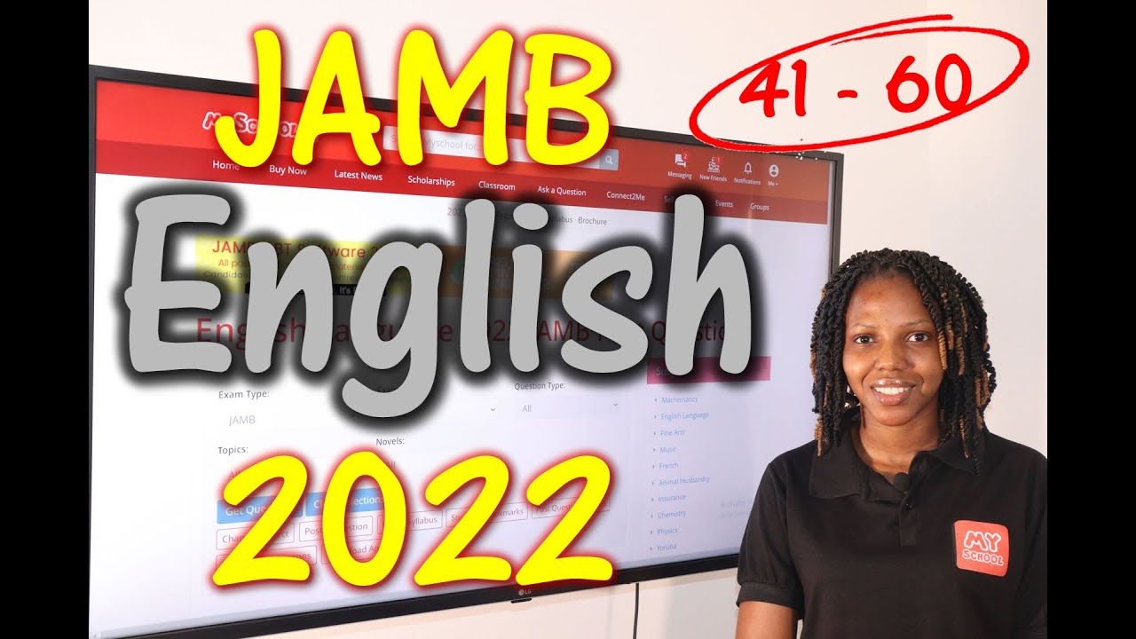 JAMB CBT English 2022 Past Questions 41 - 60