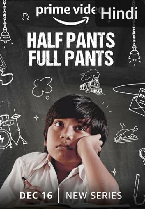 Half Pants Full Pants [Hindi]