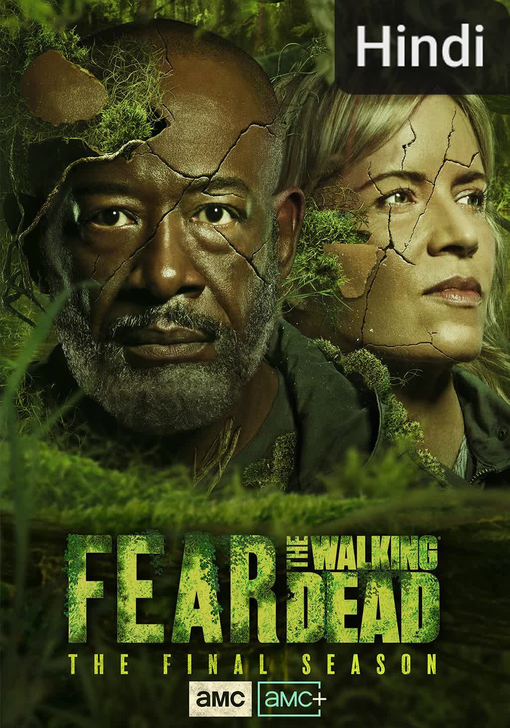 Fear the Walking Dead [Hindi] S1-S8