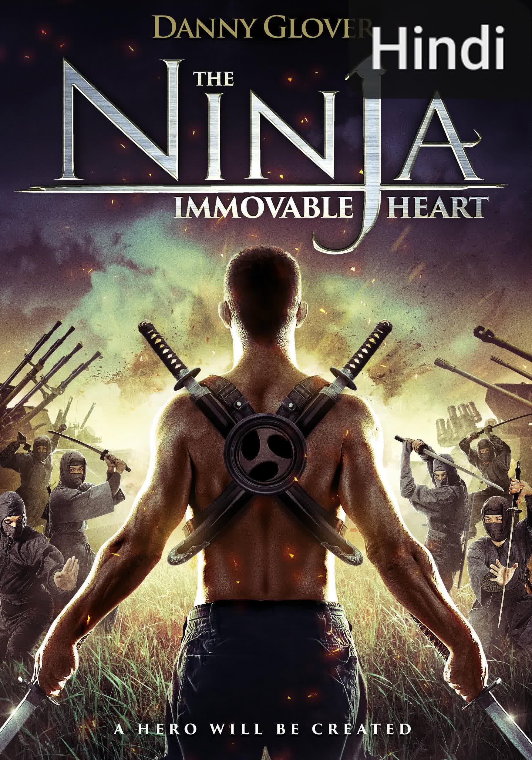 Ninja Immovable Heart [Hindi]