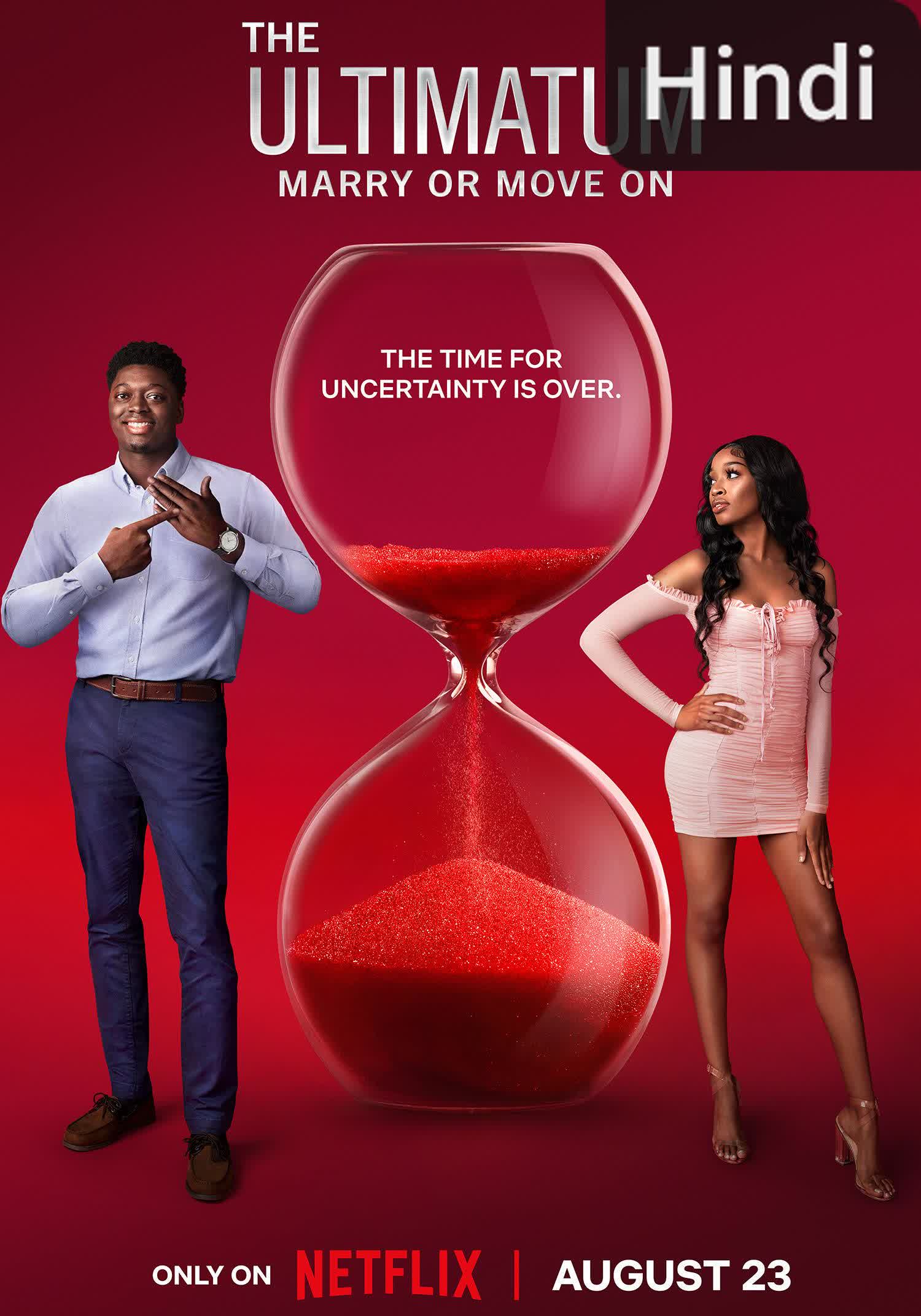 The Ultimatum: Marry or Move On [Hindi]