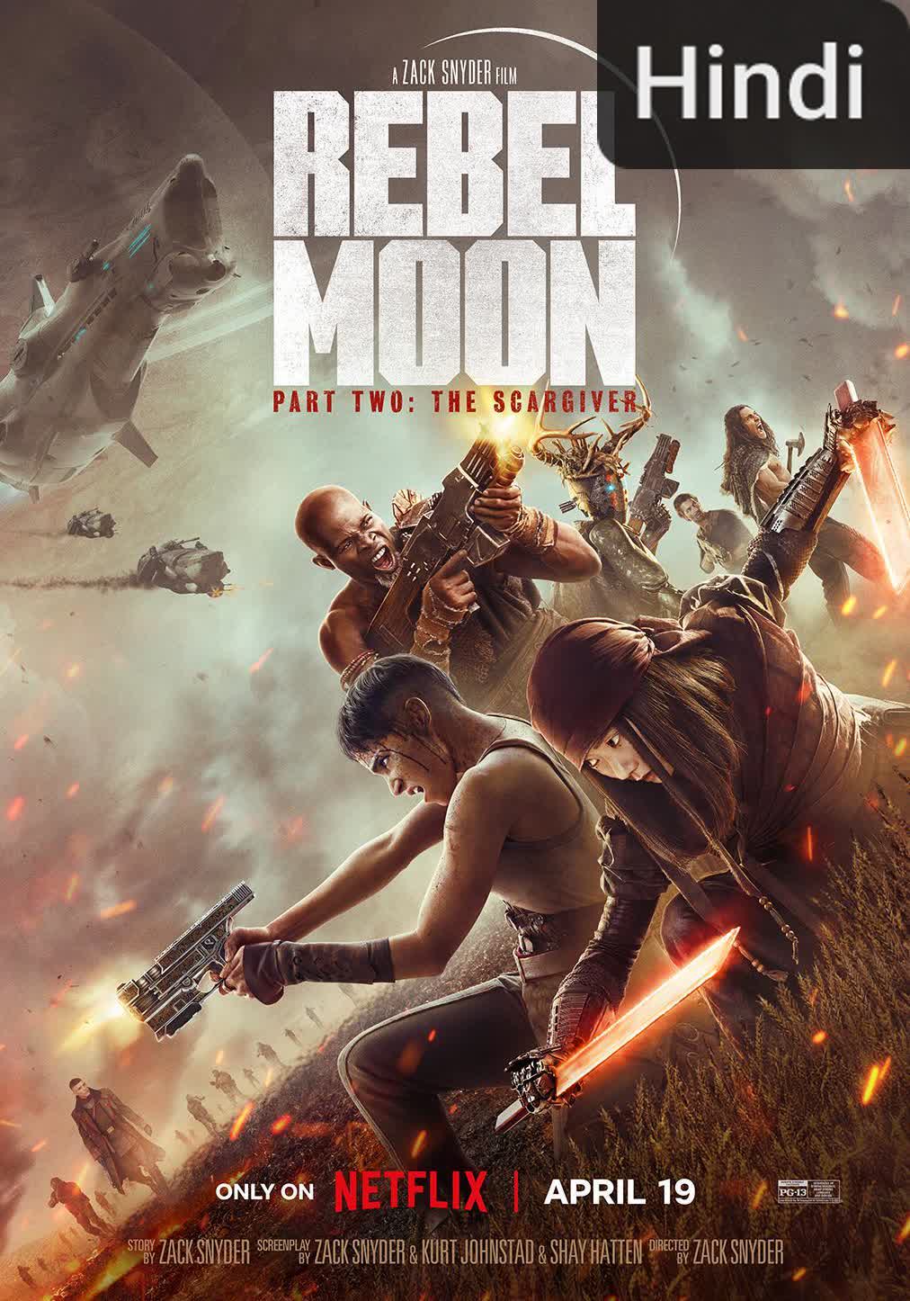 Rebel Moon - Part Two: The Scargiver [Hindi]