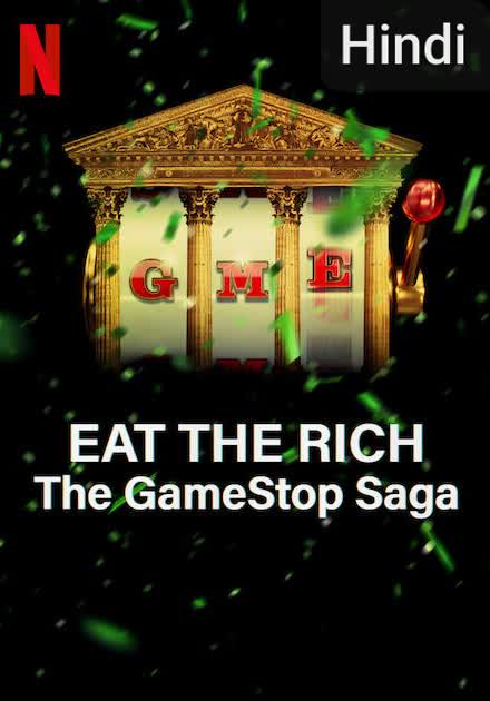 Eat the Rich: The GameStop Saga [Hindi]