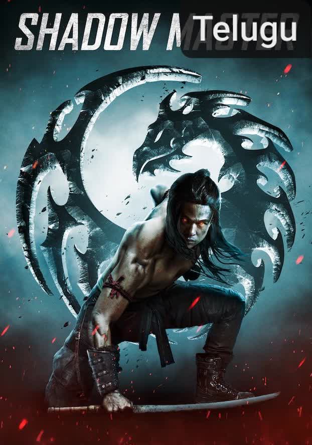 Shadow Master [Telugu]