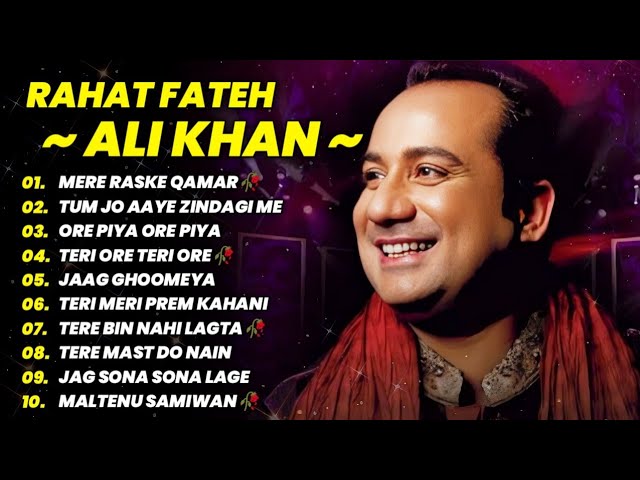 Rahat Fateh Ali Khan Best Jukbox 🥀💔 Romantic Song, Sad Song 💔 Rahat Fathe Ali Khan Sad Song