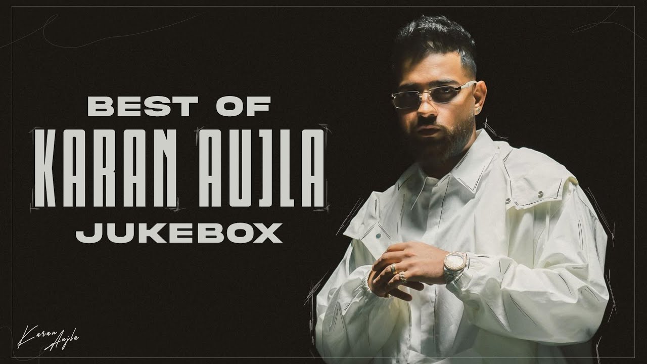 Best Of Karan Aujla (Jukebox) | Karan Aujla Hits | Latest Punjabi Songs 2024 | New Punjabi Songs