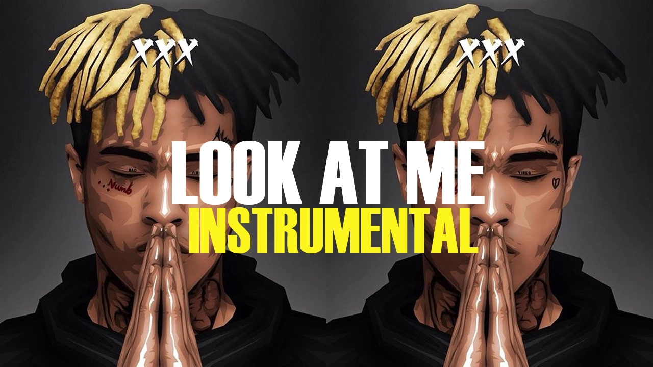 XXXTENTACION - Look At Me (Instrumental) (ReProd. BO Beatz)