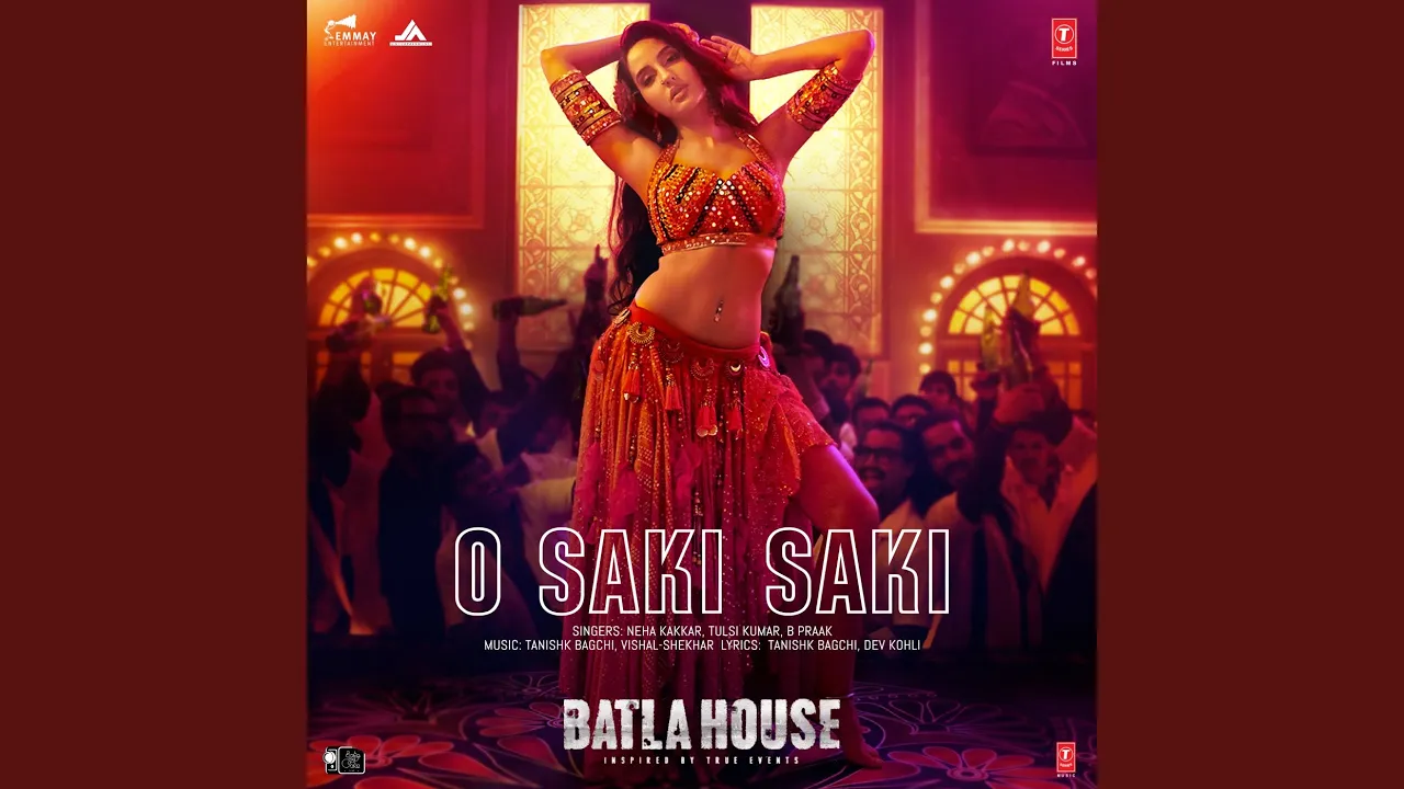 O Saki Saki (From "Batla House")