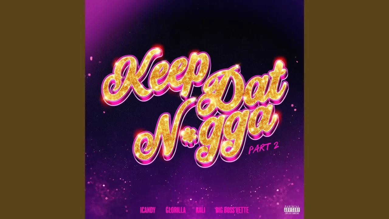 Keep Dat Nigga (Part 2)