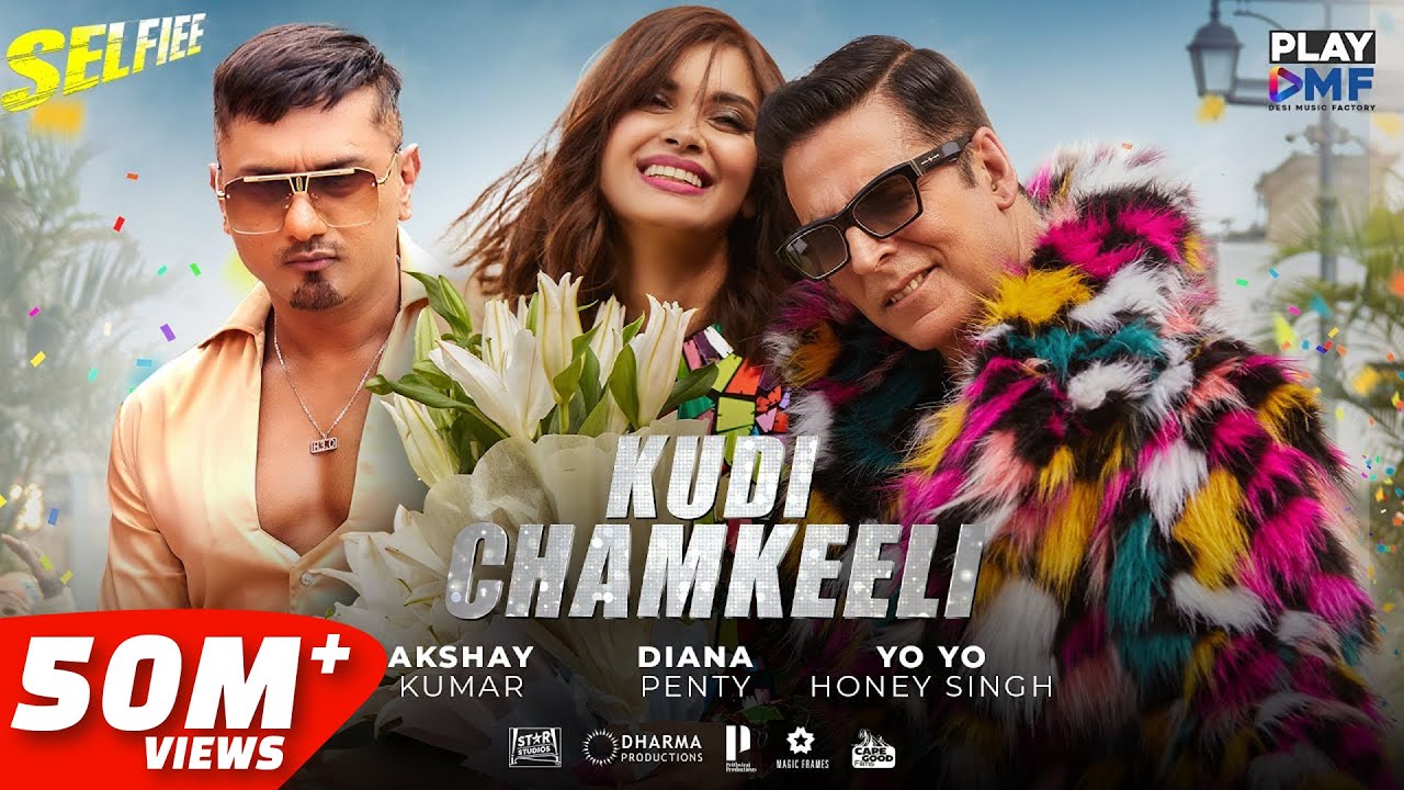Kudi Chamkeeli (Selfiee) - Akshay Kumar | Yo Yo Honey Singh | Diana Penty
