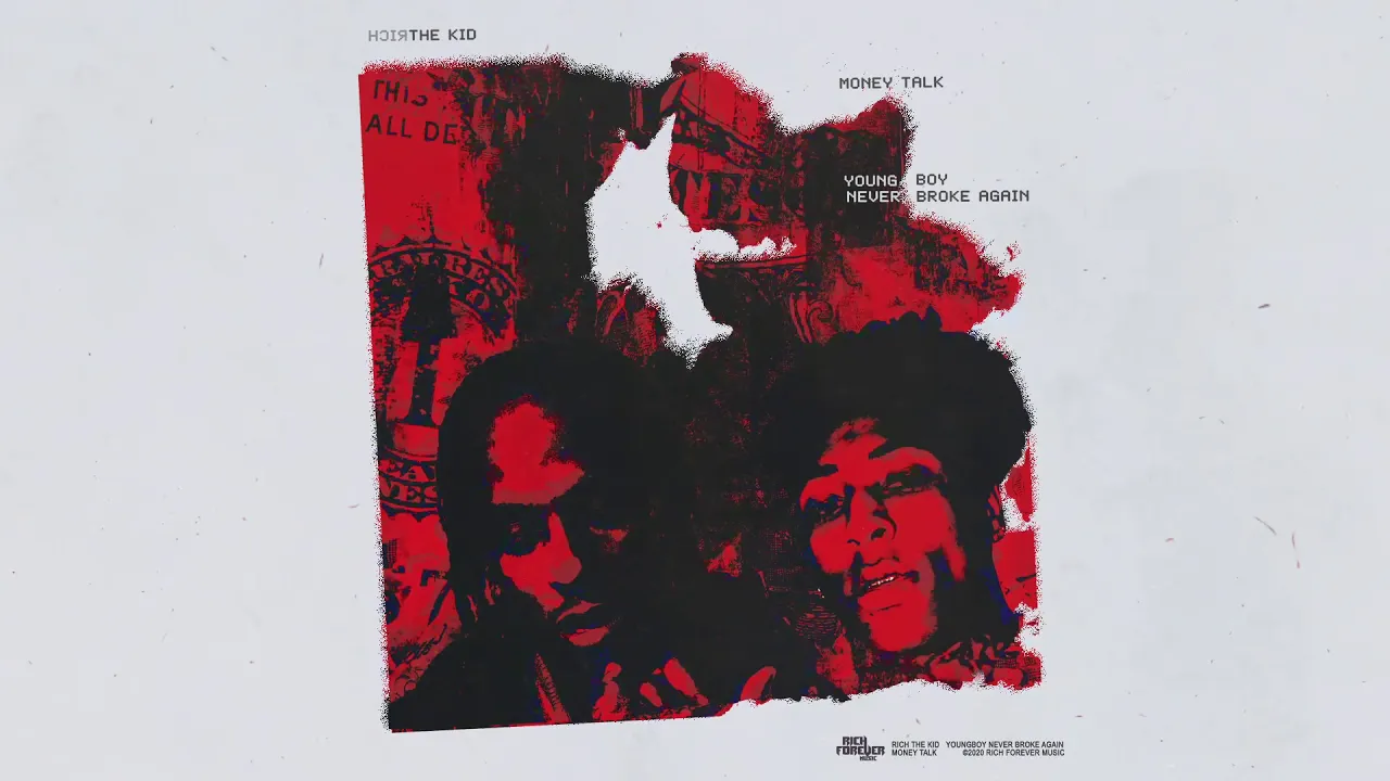 Rich The Kid - Money Talk (feat. YoungBoy Never Broke Again) [Audio]