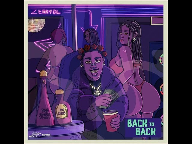 Zerrydl – Back To Back (Official Lyric Video)