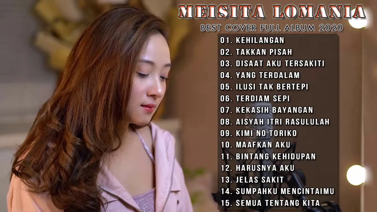 Meisita Lomania Cover Akustik Full Album Terbaru 2020 -Best cover by Meisita Lomania music 2020