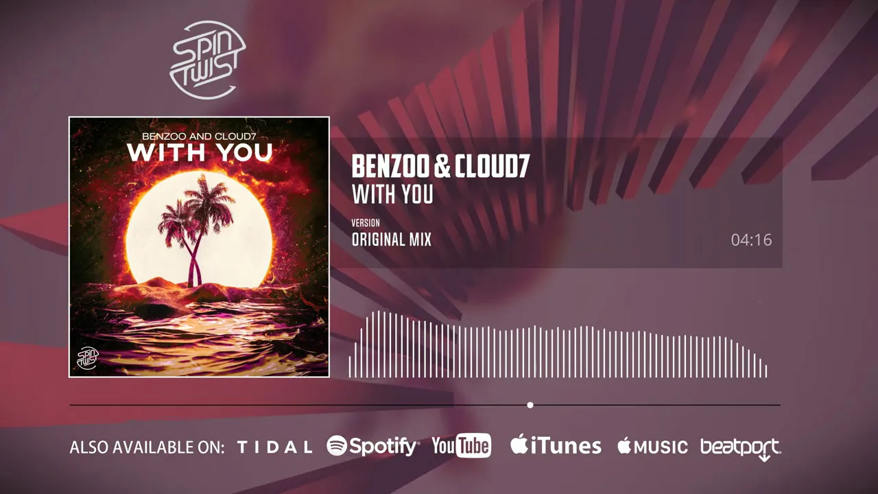 Benzoo & Cloud7 - With You (Official Audio)