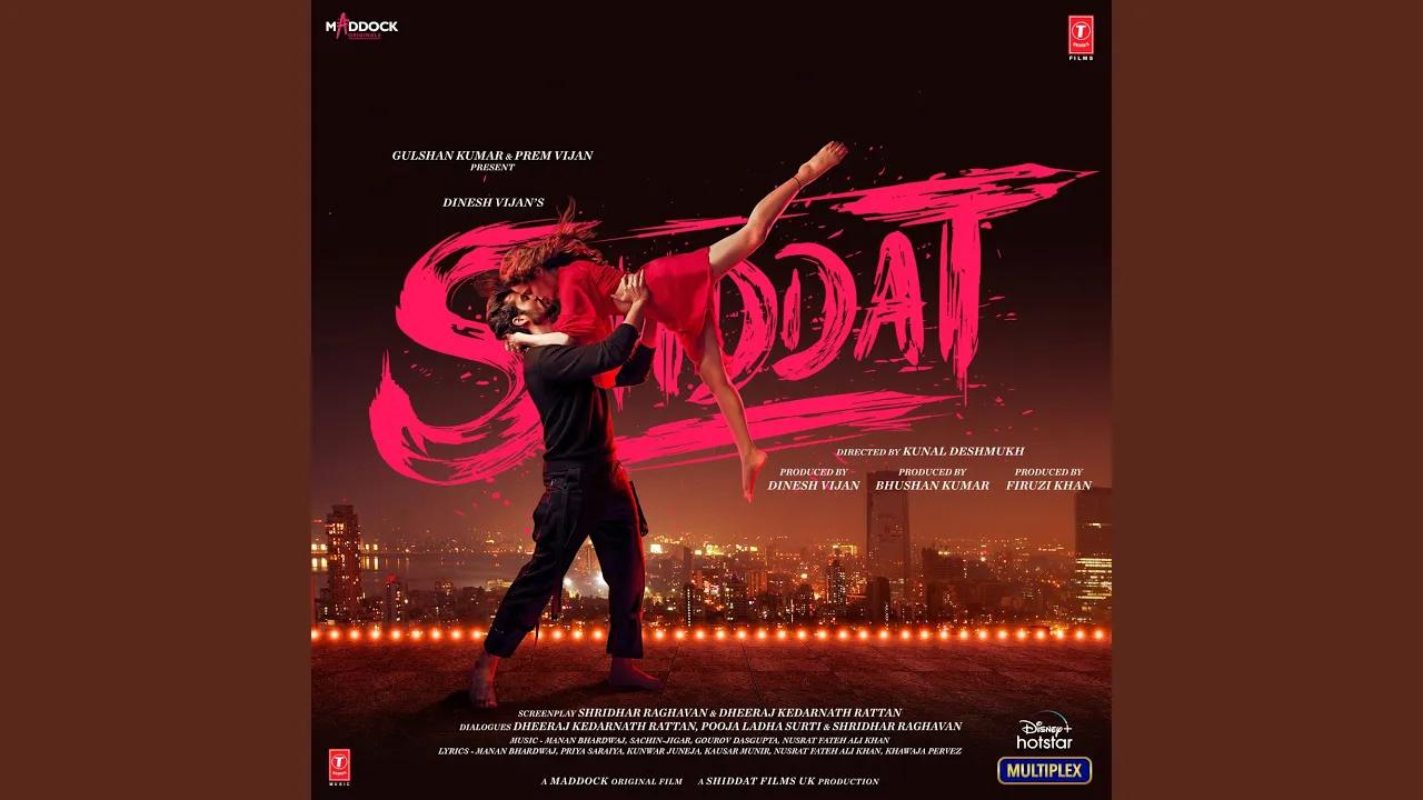Shiddat Title Track