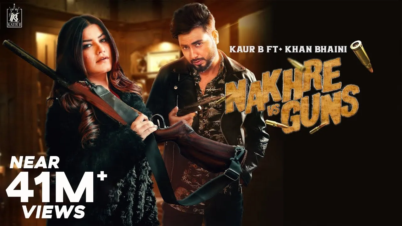 Nakhre vs Guns : Kaur B ft Khan Bhaini (Official Video) Laddi Gill | Savio Latest Punjabi Songs 2020