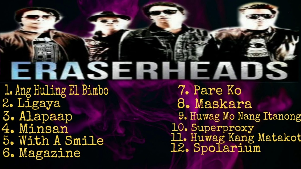 The Eraserheads Nonstop Songs - Best OPM Tagalog Love Songs Playlist