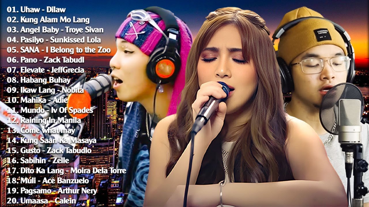 Dilaw - Uhaw 💖OPM Top Trending Filipino Playlist 2023💖 Tagalog Love Songs 💖 Opm Viral Song 2023