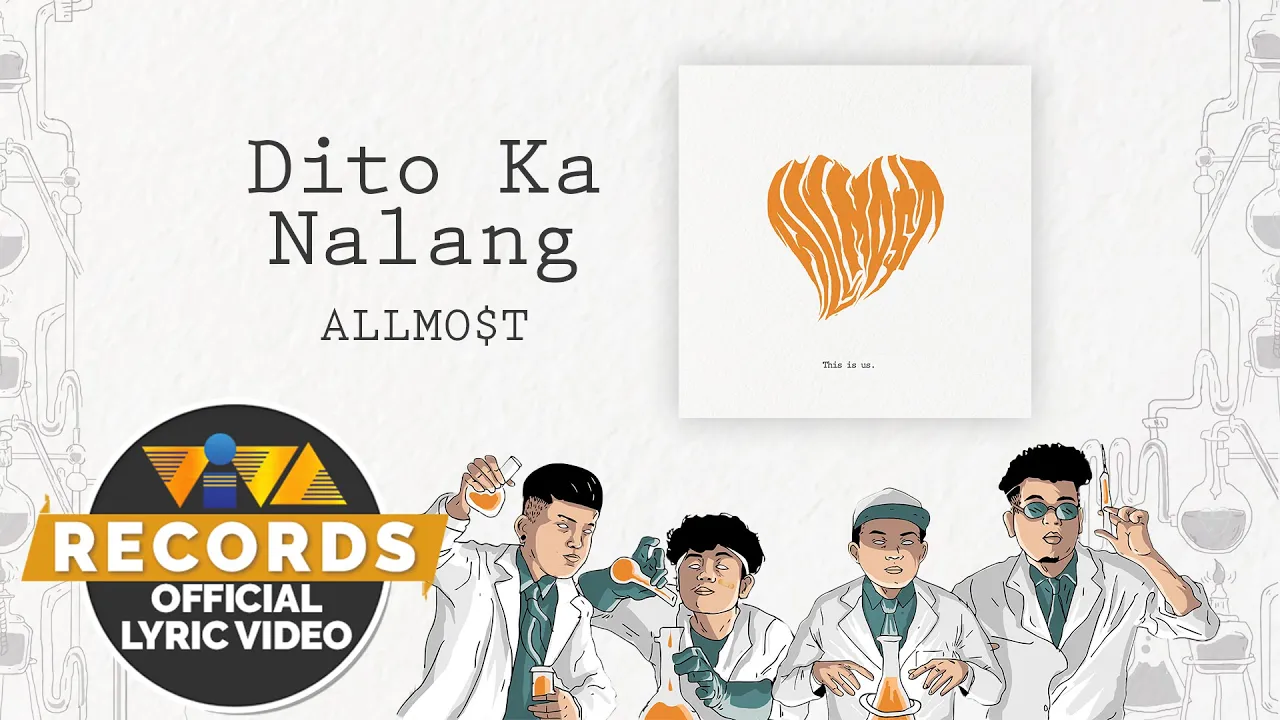 Dito Ka Nalang - ALLMO$T [Official Lyric Video]