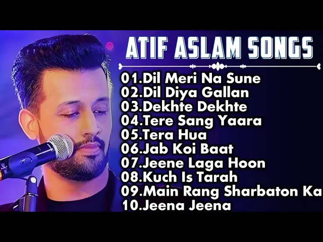 Best Of Atif Aslam 💞 Popular Songs 💞 Top 10 Songs 💞 Jukebox 💞 Atif Aslam Hit Songs 2023| #atifaslam