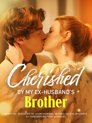 Cherished by My Exhusband's Brother (2024) poster