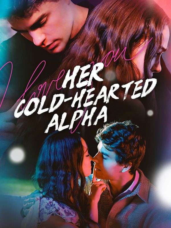 Poster Her Cold-hearted Alpha