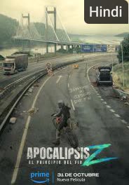 Apocalypse Z: El principio del fin [Hindi]