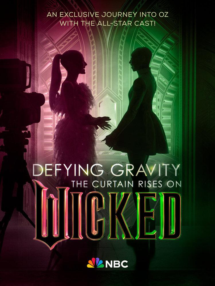 Defying Gravity The Curtain Rises on Wicked WEBRip 720p_720p