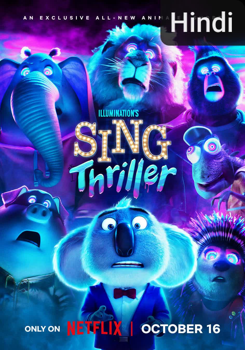 Sing: Thriller [Hindi]