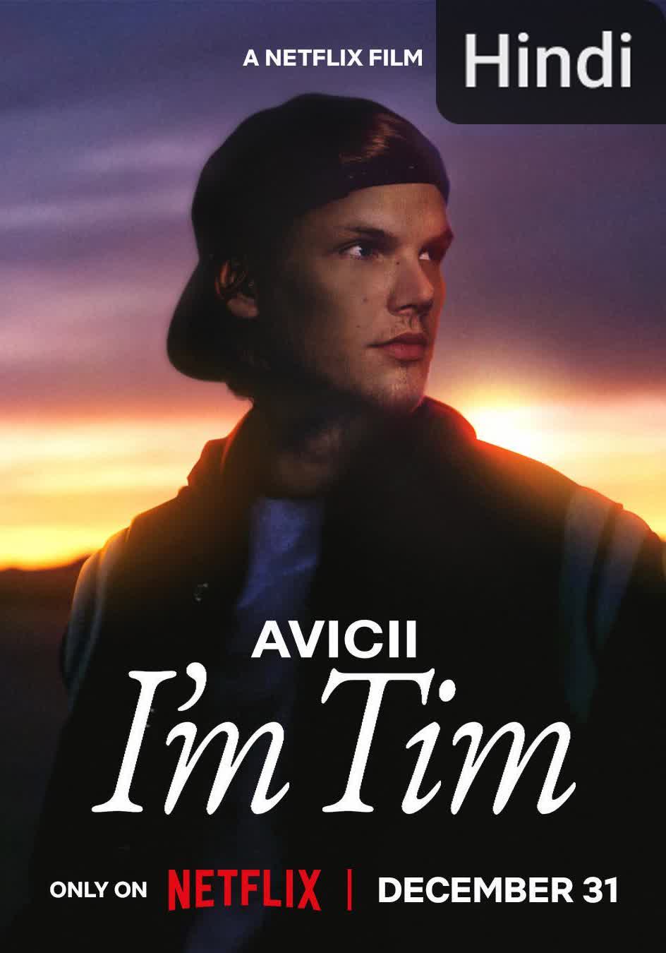 Avicii - I'm Tim [Hindi]