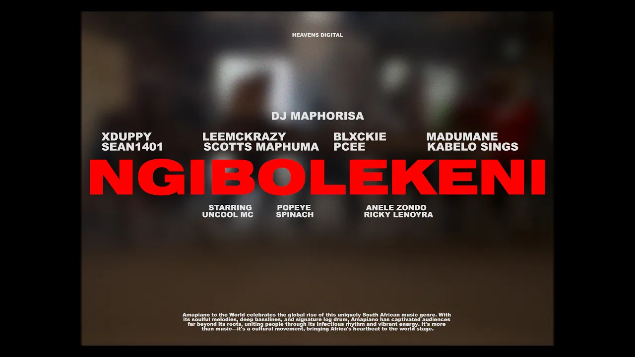 DJ Maphorisa, XDuppy, Sean1401 - Ngibolekeni ft. Leemckrazy,Scotts Maphuma,Blxckie,Pcee,Kabelo Sings