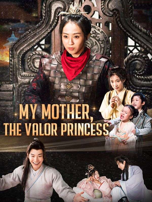 Poster My Mother, The Valor Princess (DUBBED)