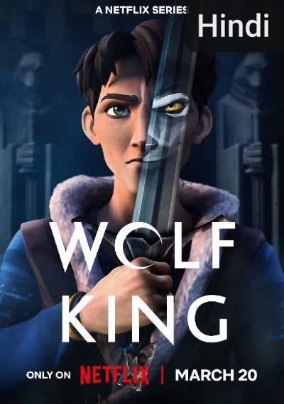 Wolf King [Hindi]