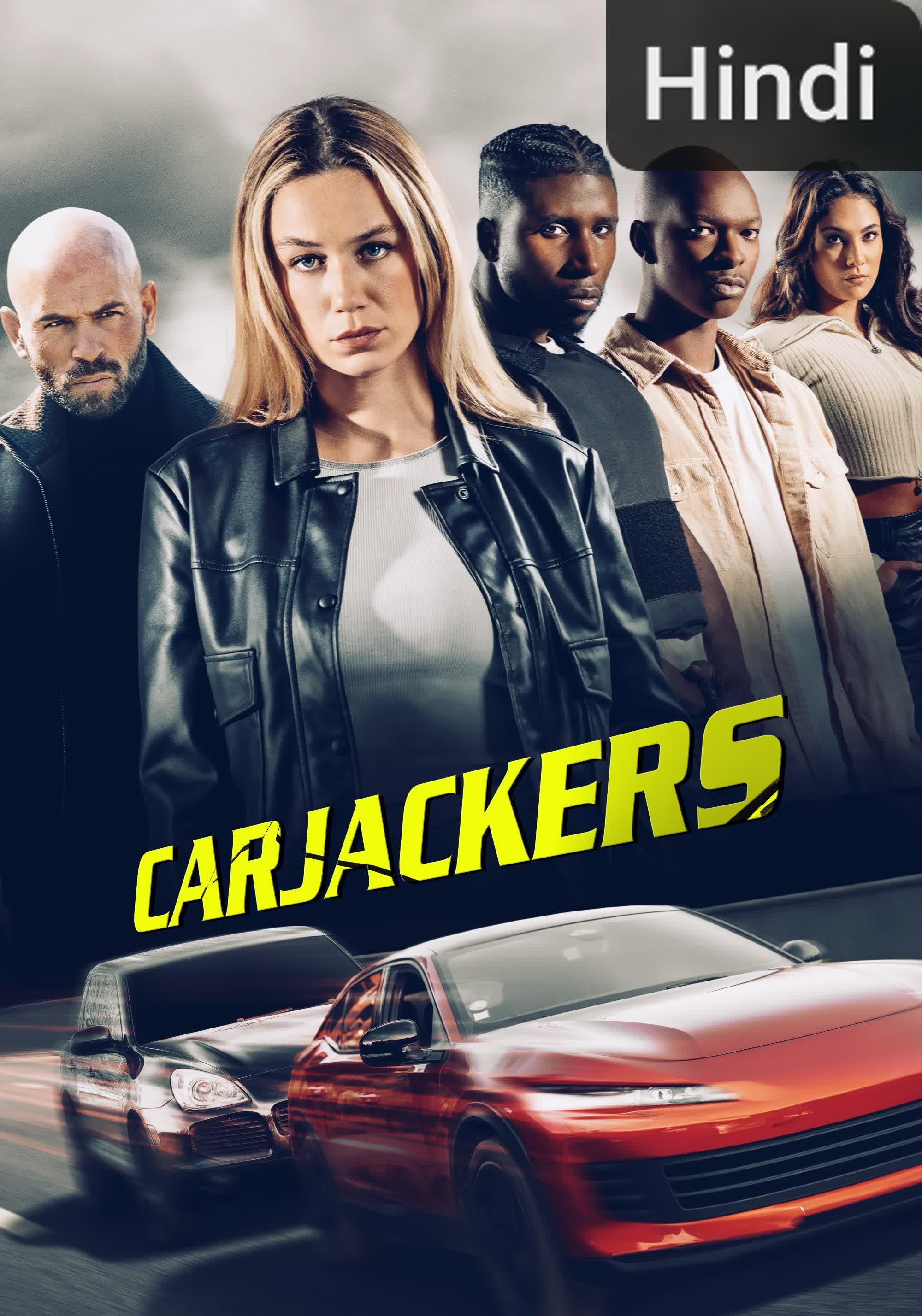 Carjackers [Hindi]