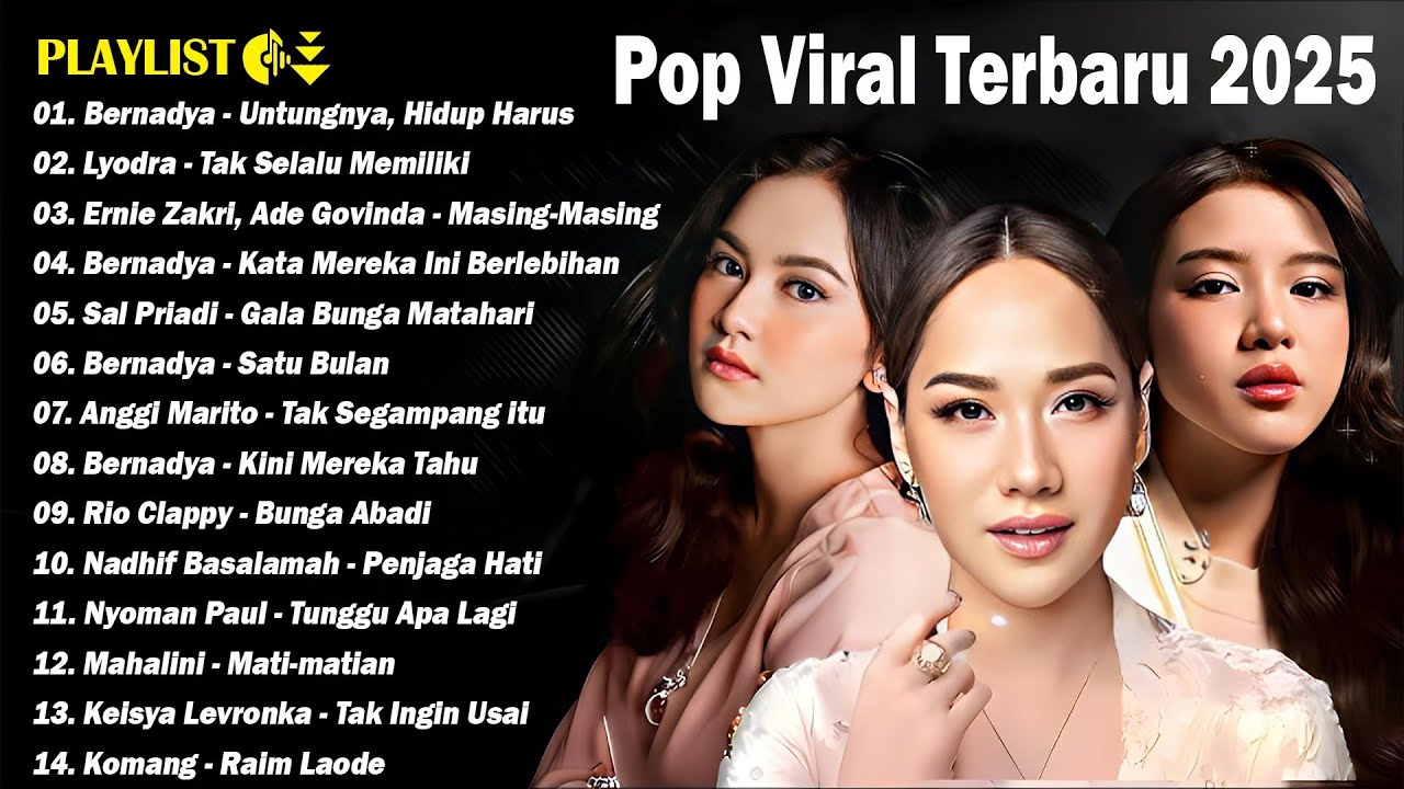 Top Playlist Lagu Indonesia Terbaik 2025 | Lyodra-Mahalini-Tiara-Keisya-Nabila-Rony-Yura-Rosa