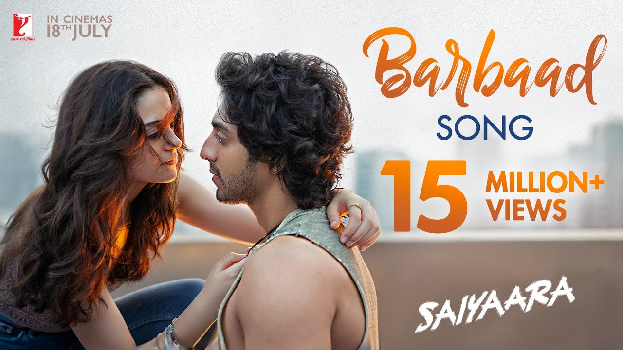 Barbaad Song | Saiyaara | Ahaan Panday, Aneet Padda | The Rish | Jubin Nautiyal | In Cinemas 18 July