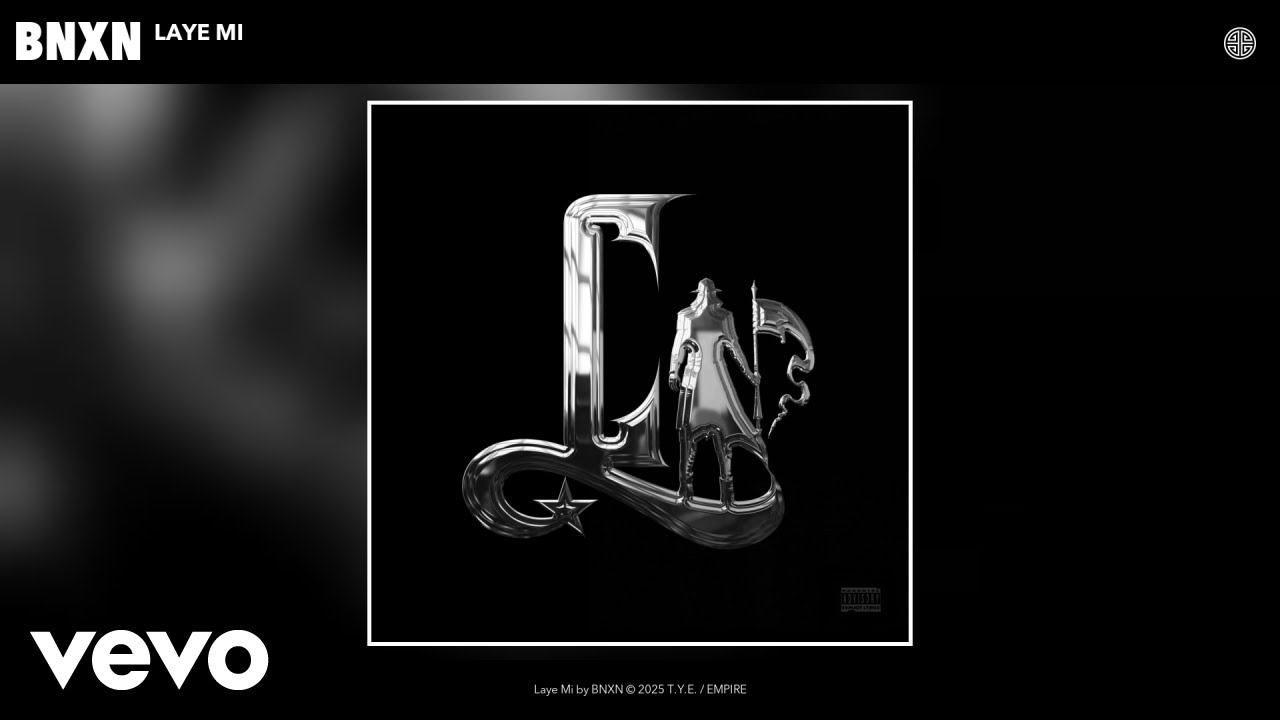 BNXN - Laye Mi (Official Audio)