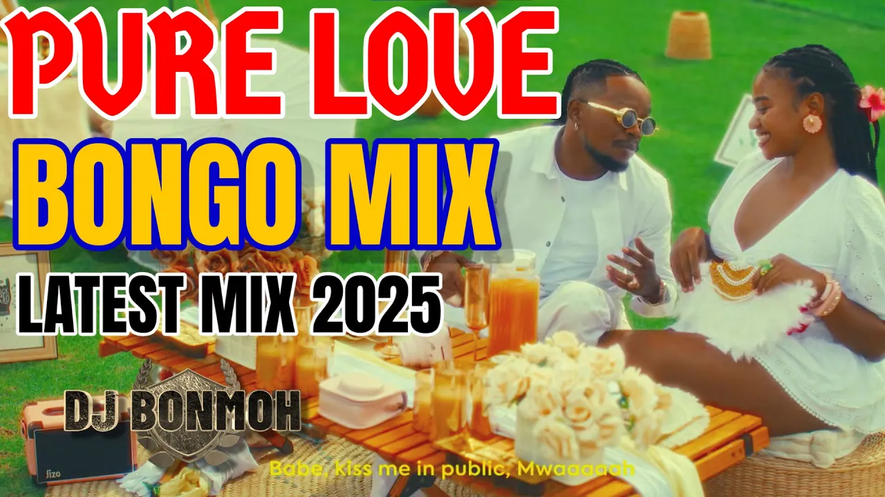 PURE LOVE BONGO MIX 2025 EP#297 BY DJ BONMOH | MARIOO, D VOICE ,KUSAH , ZUCHU, JAY MELODY, RAYVANNY